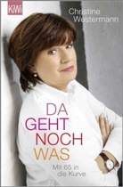 Christine Westermann - Da geht noch was