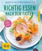 Hellmut L&uuml;tzner, Hellmut (Dr. L&uuml;tzner, Helmut Million - Richtig essen nach dem Fasten