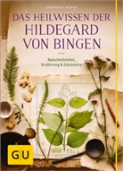 G&uuml;nther H Heepen, G&uuml;nther H. Heepen - Das Heilwissen der Hildegard von Bingen
