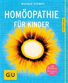 Werner Stumpf - Hom&ouml;opathie f&uuml;r Kinder