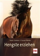 Pete Clotten, Peter Clotten, Susa Pfeifer, Susan Pfeifer - Hengste erziehen