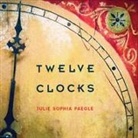 Julie Sophia Paegle - Twelve Clocks