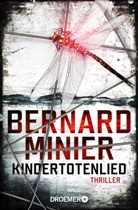 Bernard Minier - Kindertotenlied