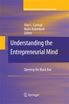 Malin Brannback, Br&auml;nnback, Br&auml;nnback, Malin Br&auml;nnback, Alan L. Carsrud, Ala L Carsrud... - Understanding the Entrepreneurial Mind
