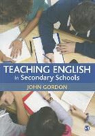 John Gordon - Teaching English in Secondary Schools