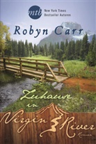 Robyn Carr - Zuhause in Virgin River