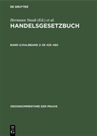 Hermann Staub, Dieter Br&uuml;ggemann, Claus-Wilhelm Canaris, Rober Fischer, Robert Fischer, Mathias Habersack... - Handelsgesetzbuch - Band 5/Halbband 2: &sect;&sect;  425-460