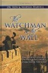 Marsha Harvell, Ronald Harvell, Ronald Mark Harvell, Ronaldmark Harvell - The Watchman on the Wall