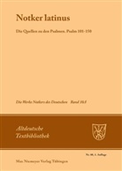 Notker der Deutsche, Petrus W. Tax, Petru W Tax, Petrus W Tax - Die Werke Notkers des Deutschen - Band 10A: Notker latinus