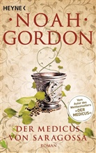 Noah Gordon - Der Medicus von Saragossa