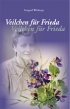 Irmgard Wittkopp - Veilchen f&uuml;r Frieda
