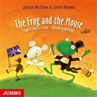 Ulric Maske, Ulrich Maske, Jacqui McShee - The Frog an the Mouse, Audio-CD (H&ouml;rbuch)