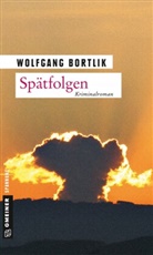 Wolfgang Bortlik - Sp&auml;tfolgen