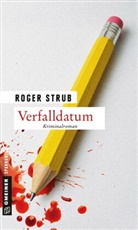 Roger Strub - Verfalldatum