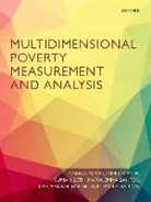 Sabina Alkire, Sabina (Director Alkire, Sabina Foster Alkire, Alkire Sabina, Paola Ballon, Paola (Research Officer Ballon... - Multidimensional Poverty Measurement and Analysis