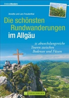 Annette Freudenthal, Lar Freudenthal, Lars Freudenthal, Lars Und Annette Freudenthal - Die sch&ouml;nsten Rundwanderungen im Allg&auml;u