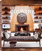 Andreas von Einsiedel, Jea Nayar, Jean Nayar, teNeues, Andreas von Einsiedel - Living in Style Country