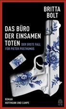 Britta Bolt - Das B&uuml;ro der einsamen Toten