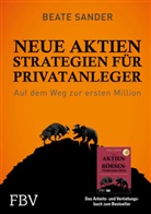 Beate Sander - Neue Aktienstrategien f&uuml;r Privatanleger