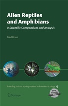 Fred Kraus - Alien Reptiles and Amphibians
