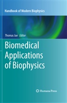 Thomas Jue, Thoma Jue, Thomas Jue - Biomedical Applications of Biophysics