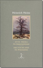 Heinrich Heine, Heine Heinrich, Heine Heinrich, Joachi Bark, Joachim Bark - Atta Troll. Ein Sommernachtstraum. Deutschland. Ein Winterm&auml;rchen