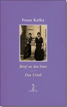 Franz Kafka, Diete Lamping, Dieter Lamping - Brief an den Vater / Das Urteil