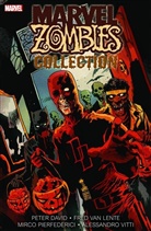 Pete David, Fred Van Lente, Fran Marraffino, Frank Marraffino, Fernando Blanco - Marvel Zombies Collection. Bd.4