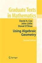 DAVID COX, David A Cox, David A. Cox, Joh Little, John Little, John B. Little... - Using Algebraic Geometry