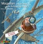 Luca Novelli, Rolf Becker, Peter Kaempfe - Magellan und die Welt ohne Anfang und Ende, 1 Audio-CD (H&ouml;rbuch)