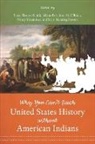 Susan (EDT)/ Barr Sleeper-Smith, Juliana Barr, Jean M. O'Brien, Nancy Shoemaker, Susan Sleeper-Smith, Scott Manning Stevens - Why You Can't Teach United States History Without American Indians