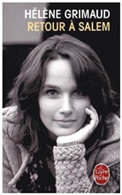 H Grimaud, H&eacute;l&egrave;ne Grimaud, Grimaud-h - Retour &agrave; Salem