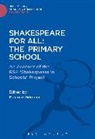 Maurice Gilmour, Maurice (RSA Fellow) Gilmour, Gilmour Maurice - Shakespeare For All: The Primary School