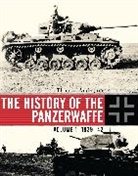 Thomas Anderson - The History of the Panzerwaffe