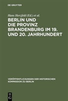 Heinrich, Heinrich, Gerd Heinrich, Han Herzfeld, Hans Herzfeld - Berlin und die Provinz Brandenburg im 19. und 20. Jahrhundert
