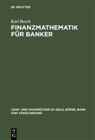 Karl Bosch - Finanzmathematik f&uuml;r Banker
