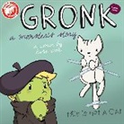 Katie Cook, Katie Cook, Katie Cook - Gronk: A Monster's Story Volume 3