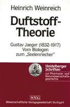 Heinrich Weinreich - Duftstoff-Theorie