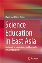 Myint Swe Khine, Myin Swe Khine, Myint Swe Khine - Science Education in East Asia