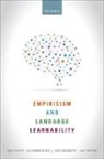 Nick Chater, Nick Clark Chater, Chater Nick, Alexander Clark, Clark Alexander, John A Goldsmith... - Empiricism and Language Learnability