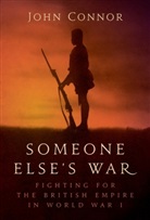 John Connor, John (University of New South Wales Connor - Someone Else's War