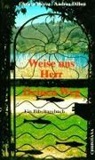 Andrea Dillon, Christa Meves - Weise uns Herr Deinen Weg