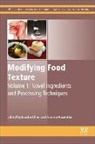 CHEN, Jianshe Chen, Jianshe (University of Leeds Chen, Jianshe Rosenthal Chen, Uk) Rosenthal Chen (University of Leeds, CHEN... - Modifying Food Texture