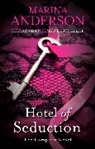 Marina Anderson, Anderson Marina - Hotel of Seduction