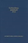 Ulrich Joost, Burkhard Moennighoff, Burkhar Moenninghoff, Burkhard Moenninghoff, Friedemann Spicker, Friedemann Spieker... - Lichtenberg-Jahrbuch 2013