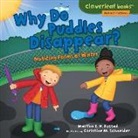 Martha E. H. Rustad, Martha E. H./ Schneider Rustad, Christine Schneider, Christine Schneider, Christine M. Schneider - Why Do Puddles Disappear?