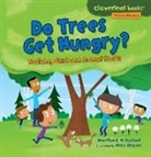 Martha E H Rustad, Martha E. H. Rustad, Martha E. H./ Moran Rustad, Mike Moran - Do Trees Get Hungry?