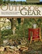 Gil Gilpatrick, Gilpatrick Gil - Building Outdoor Gear, Revised 2nd Edition