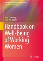 Mary Connerley, Mary L. Connerley, Mar L Connerley, Mary L Connerley, Wu, Wu... - Handbook on Well-Being of Working Women