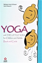 Gert Nausch, Gerti Nausch, Barbara Liera Schauer, Barbara Schauer - Yoga with the little Yogi for Children and Adults - Book and Cards GB, m. 1 Buch, m. 1 Beilage